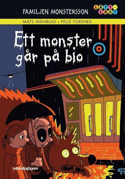 Cover for Mats Wänblad · Familjen Monstersson: Ett monster går på bio (ePUB) (2020)