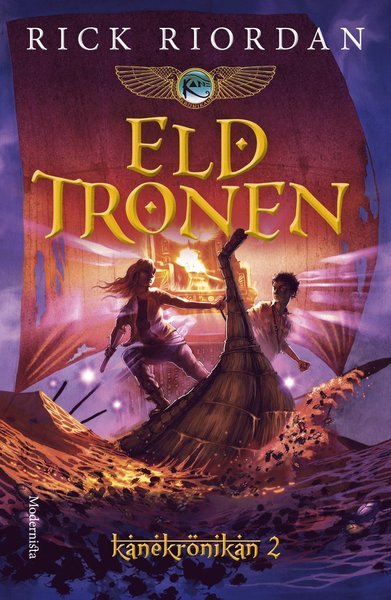 Cover for Rick Riordan · Kanekrönikan: Eldtronen (Innbunden bok) (2015)