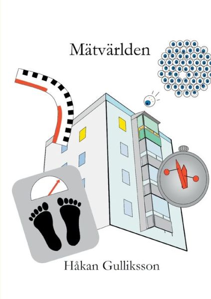 Cover for Gulliksson · Mätvärlden (Book) (2021)