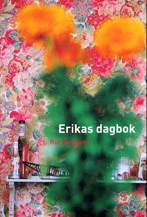 Cover for Rut Berggren · Erikas dagbok (Indbundet Bog) (2001)