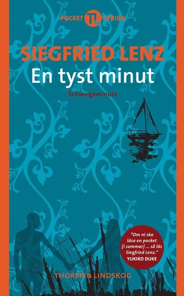 En tyst minut - Siegfried Lenz - Bøker - Bokförlaget Thorén & Lindskog - 9789197810685 - 6. juli 2011