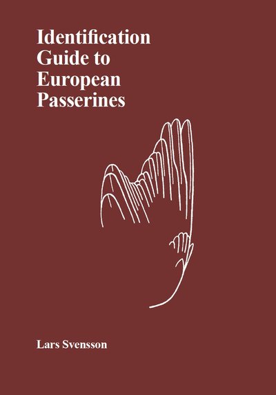 Cover for Lars Svensson · Identification guide to European passerines (Paperback Book) (2023)