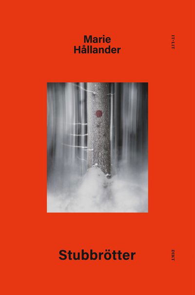 Stubbrötter - Marie Hållander - Kirjat - it-lit - 9789198800685 - keskiviikko 8. helmikuuta 2023