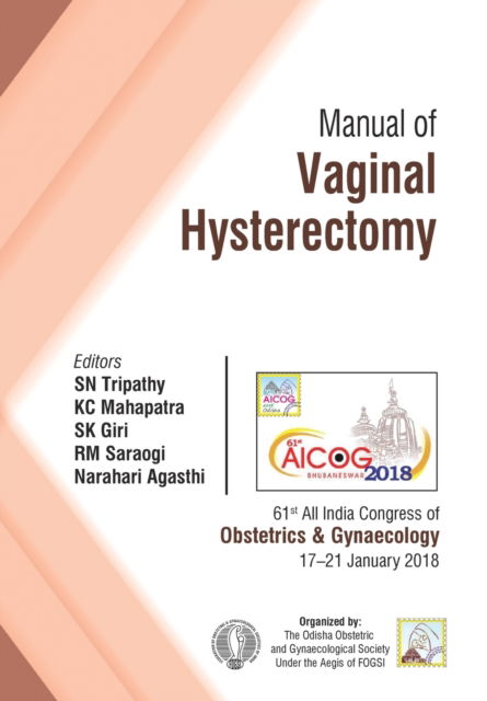 Cover for S.N. Tripathy · Manual of Vaginal Hysterectomy (Taschenbuch) (2018)