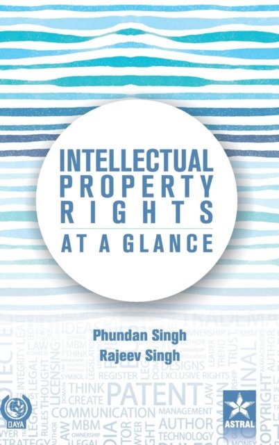 Cover for Phundan Singh · Intellectual Property Rights at a Glance (Gebundenes Buch) (2018)