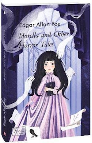 Cover for Edgar Allan Poe · Morella and Other Horror Tales (Morella and Other Horror Tales) - Folio World's Classics (Taschenbuch) (2021)