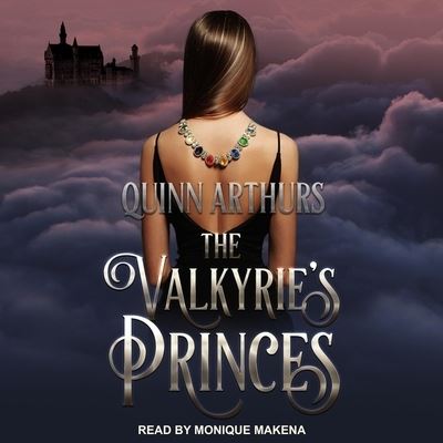 Cover for Quinn Arthurs · The Valkyrie's Princes (CD) (2019)