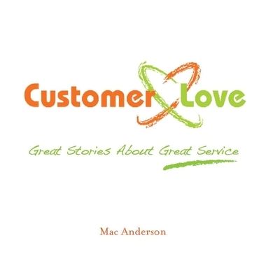 Cover for Mac Anderson · Customer Love (CD) (2014)