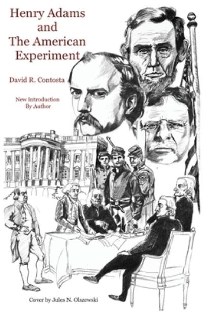 Cover for David R Contosta · Henry Adams and the American Experiment (Paperback Book) (2022)