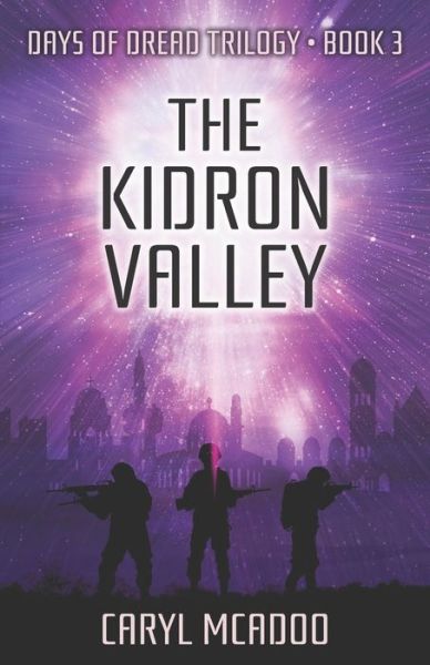Cover for Caryl McAdoo · The Kidron Valley (Taschenbuch) (2021)
