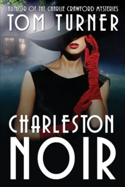 Cover for Tom Turner · Charleston Noir (Paperback Book) (2021)