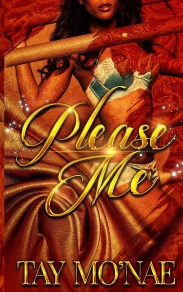 Cover for Tay Mo'nae · Please Me (Paperback Book) (2021)