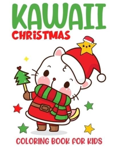 Cover for Colorful World · Kawaii Christmas Coloring Book for Kids (Paperback Book) (2020)
