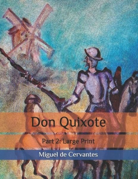 Cover for Miguel de Cervantes · Don Quixote (Paperback Book) (2020)