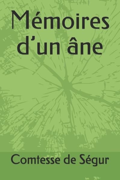 Cover for Comtesse de Segur · Memoires d'un ane (Paperback Book) (2020)