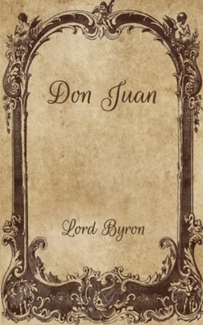 Cover for 1788- Lord George Gordon Byron · Don Juan (Taschenbuch) (2021)