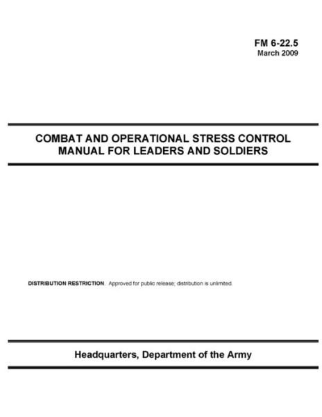 Cover for U S Army · FM 6-22.5 Combat and Operational Stress Control Manual for Leaders and Soldiers (Pocketbok) (2021)