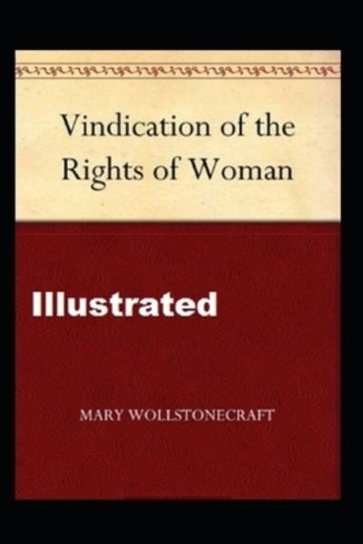 Cover for Mary Wollstonecraft · A Vindication of the Rights of Woman Illustrated (Pocketbok) (2022)