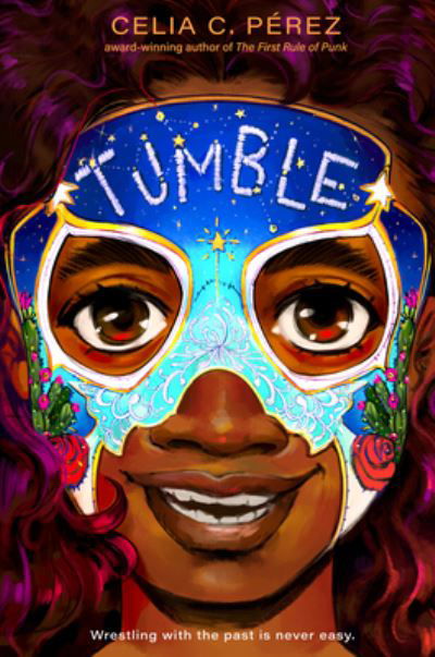 Cover for Celia C. Perez · Tumble (Bok) (2022)