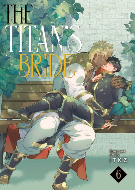 Cover for Itkz · The Titan's Bride Vol. 6 - The Titan's Bride (Paperback Book) (2025)