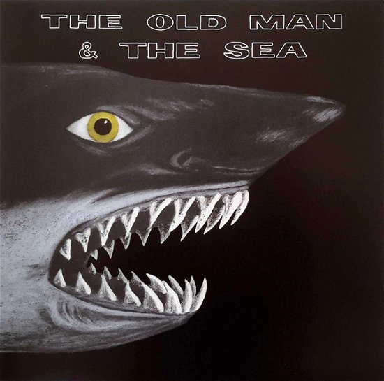Cover for The Old Man &amp; The Sea (CD) [Remastered edition] (2003)
