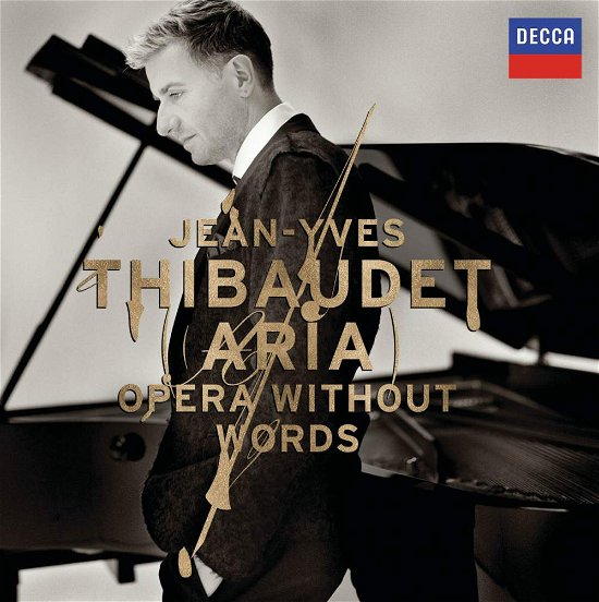 Aria: Opera Without Words - Jean-yves Thibaudet - Musik - CLASSICAL - 0028947576686 - 13. februar 2007