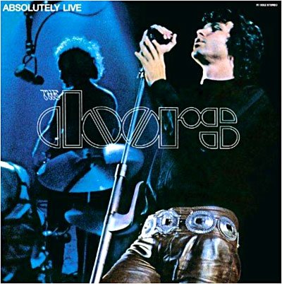 Cover for The Doors · Absolutely Live (LP) (2013)