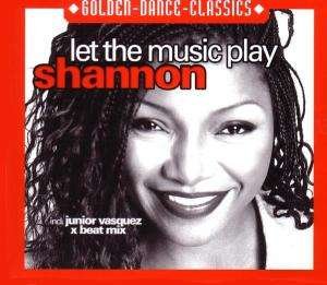 Cover for Shannon · Let the Music Play (SCD) (2003)