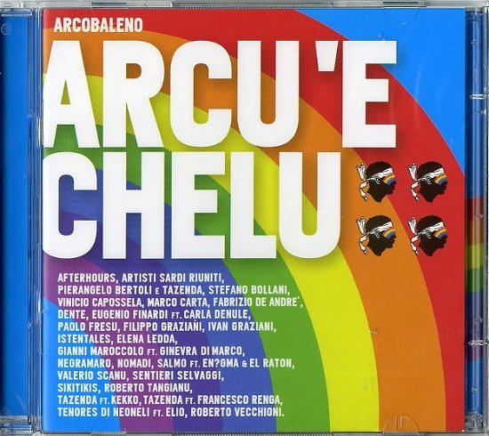 Cover for Aa.vv. · Arcu E Chelu - Uniti Per La Sardegna (CD) (2013)