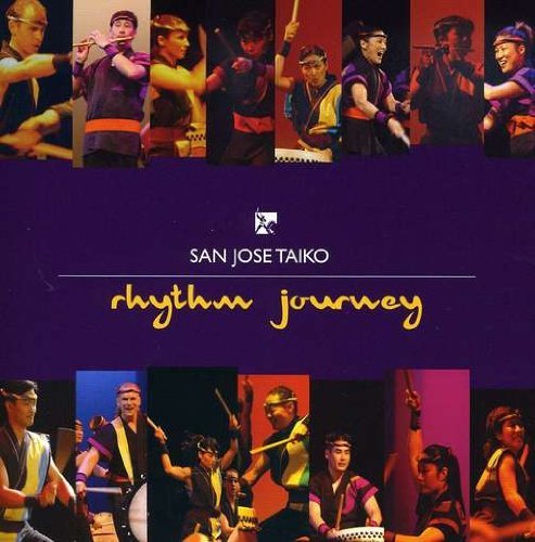 Rhythm Journey - San Jose Taiko - Musiikki - CD Baby - 0634479166686 - tiistai 13. syyskuuta 2005