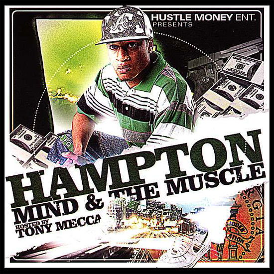 Cover for Hampton · Mind &amp; the Muscle (CD) (2006)