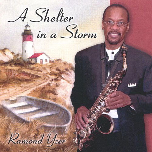 Cover for Ramond Yzer · Shelter in a Storm (CD) (2007)