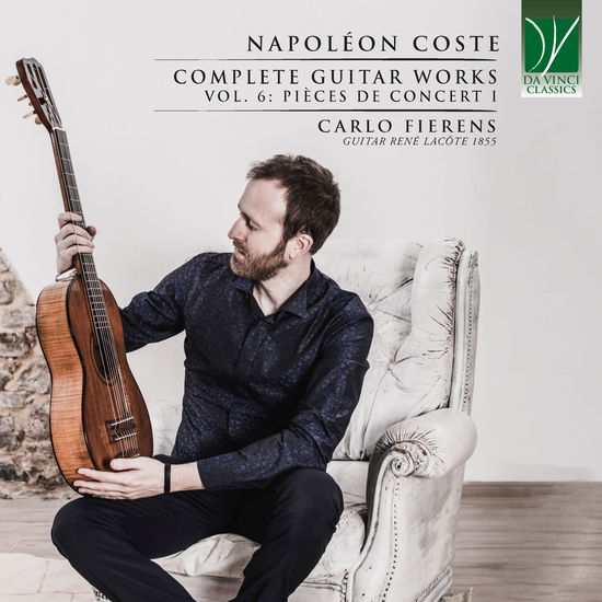 Cover for Carlo Fierens · Napoleon Coste: Complete Guitar Works Vol. 6: Pièces De Concert I (CD) (2025)