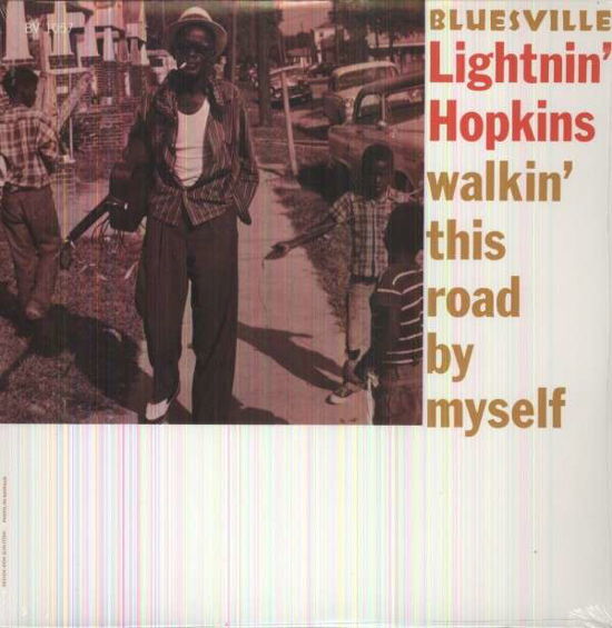 Walkin' This Road By Myself - Lightnin' Hopkins - Música - BLUESVILLE - 0888072344686 - 12 de julho de 2018