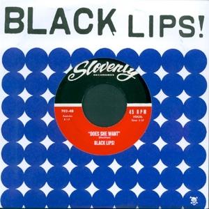 Cover for Black Lips · Does She Want / Stoned (7&quot; Vinyl Single) (LP)