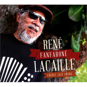 Cover for Rene Lacaille · Fanfarone (CD) (2015)