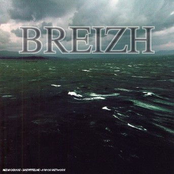 Cover for Bretagne · Meilleur De La Musique Bretonne (CD) (2009)