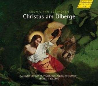 * Beethoven: Christus am Ölberge - Rilling,Helmuth / Gächinger Kantorei - Musik - hänssler CLASSIC - 4010276026686 - 10. februar 2014