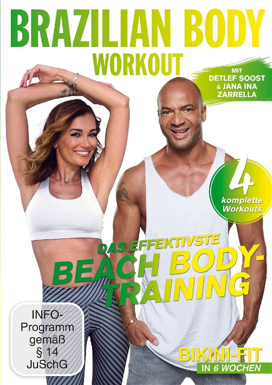 Cover for Soost,detlef D!/zarella,jana Ina · Brazilian Body Workout-bikini-fit in 6 Wochen (DVD) (2017)