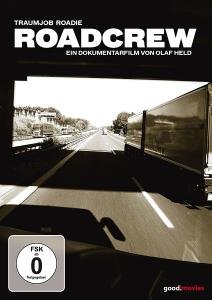 Roadcrew - Dokumentation - Filme - Indigo Musikproduktion - 4047179673686 - 21. September 2012