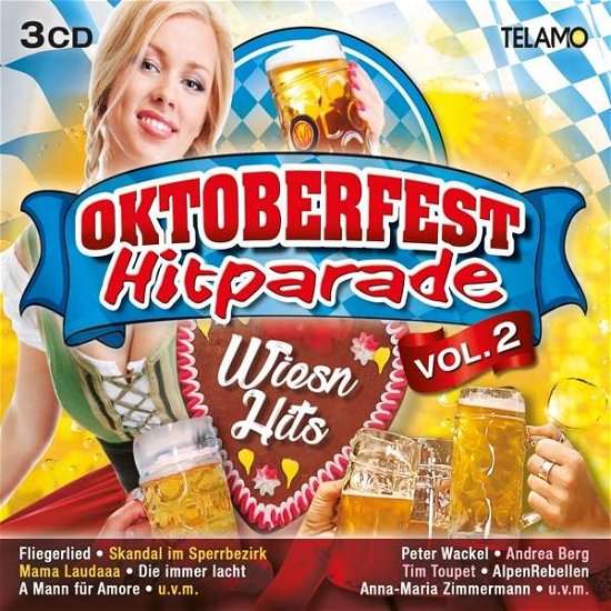 Oktoberfest Hitparade - Wiesn Hits Vol. 2 - Various Artists - Música - TELAMO - 4053804206686 - 17 de agosto de 2018