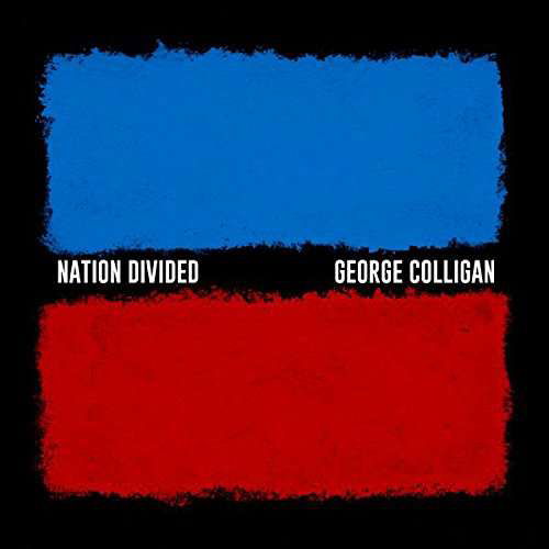 Cover for George Colligan · Nation Divided (CD) (2018)