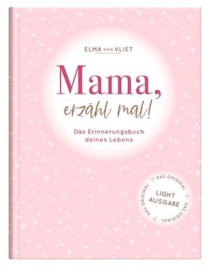 Cover for Elma Van Vliet · Mama, Erzähl Mal! (DIV)
