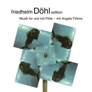 Musik Fur Und Mit Flote 16 - Dohl / Firkins / Ruck / Ruvolo / Svane - Musikk - DREYER-GAIDO - 4260014870686 - 1. juni 2011