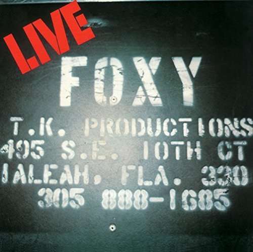 Cover for Foxy · Live (CD) [Remastered edition] (2016)