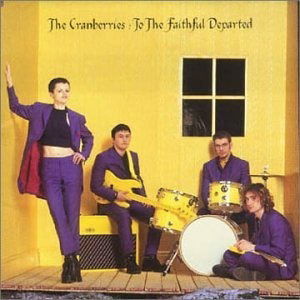 Cover for The Cranberries · To The Faithful + 1 (CD) (1996)