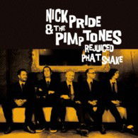 Cover for Nick Pride &amp; the Pimptones · Rejuiced Phat Shake (CD) [Japan Import edition] (2013)