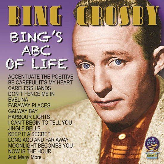 Bing's Abc of Life - Bing Crosby - Musique - CADIZ - SOUNDS OF YESTER YEAR - 5019317022686 - 5 novembre 2021