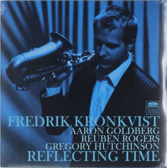Cover for Kronkvist Fredrik · Reflecting Time (LP) (2014)