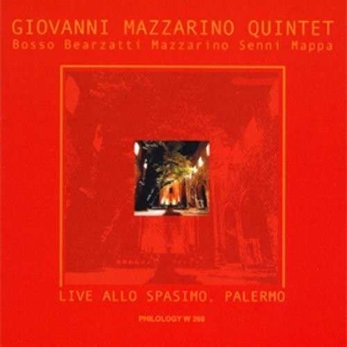 Cover for Mazzarino Quintet Giovanni · Live Allo Spasimo Palermo (CD) (2013)